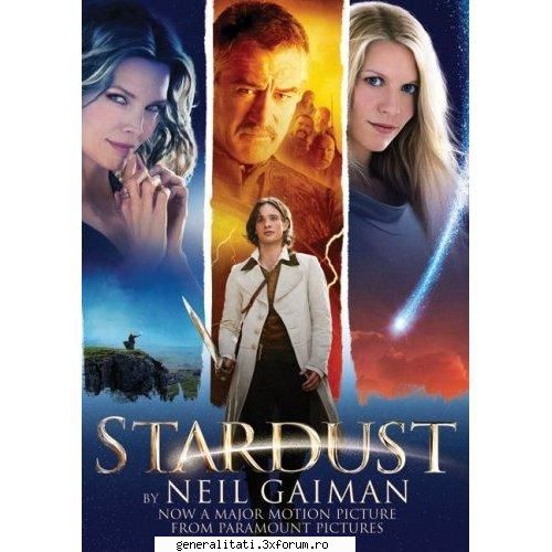 stardust 

stardust is an utterly charming fairy tale in the tradition of the princess bride and the