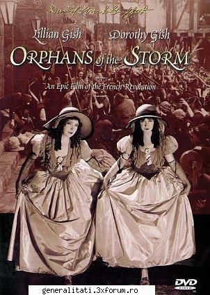 orphans the storm (1921) orphans the storm (1921) notext: bibescu