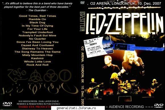 concert led zeppelin- dec.2007: iata dvd mult mai buna. enjoy!