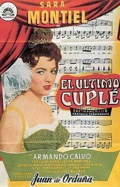 ultimo cupl (1957) (sara montiel) ultimo cupl pelcula arranca cuando mara lujn, una cupletista